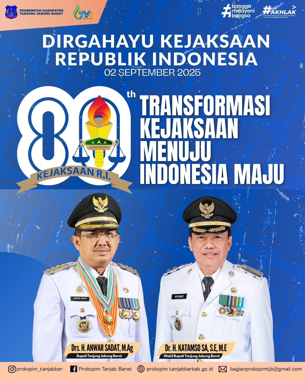 PEMERINTAH KAB. TANJUNG JABUNG BARAT MENGUCAPKAN DIRGAHAYU KEJAKSAAN REPUBLIK INDONESIA KE 80 TAHUN